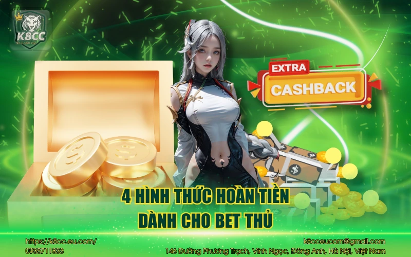 4 hình thức hoàn tiền danh cho bet thủ