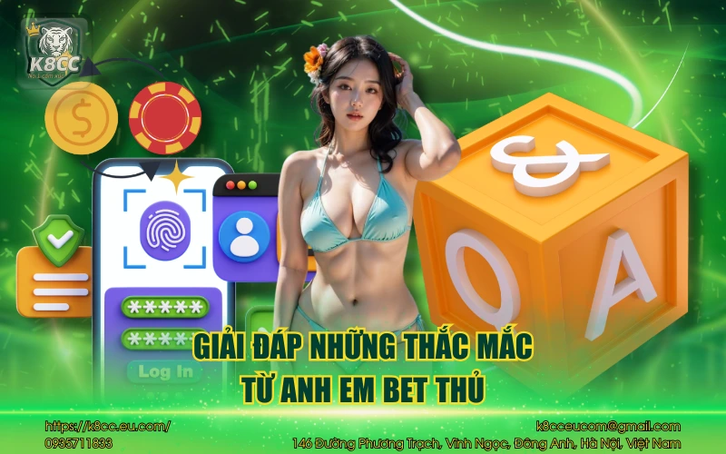 Giải đáp những thắc mắc từ anh em bet thủ