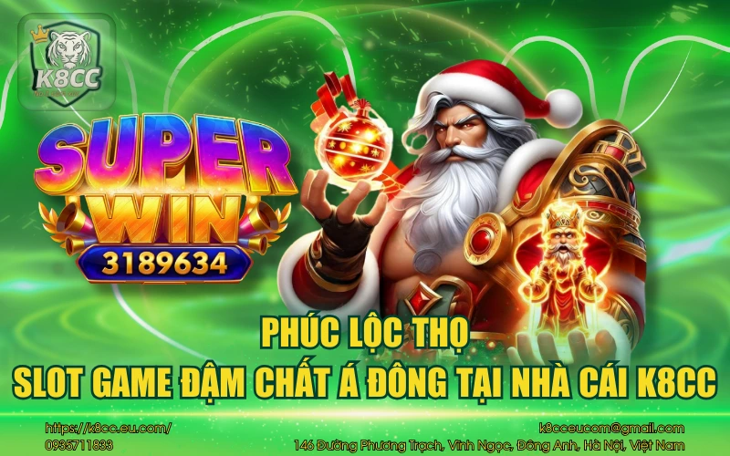 Phúc Lộc Thọ - Slot game đậm chất Á Đông tại nhà cái K8CC