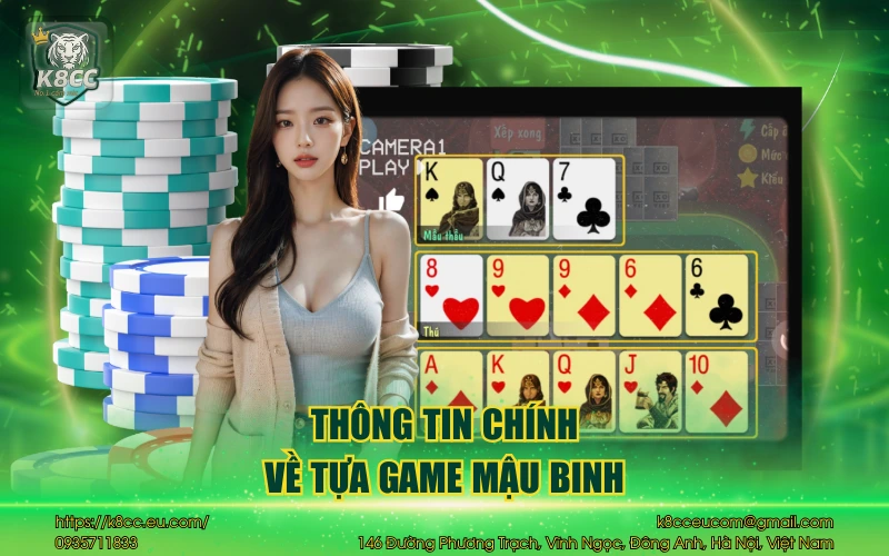 Thông tin chính về tựa game mậu binh