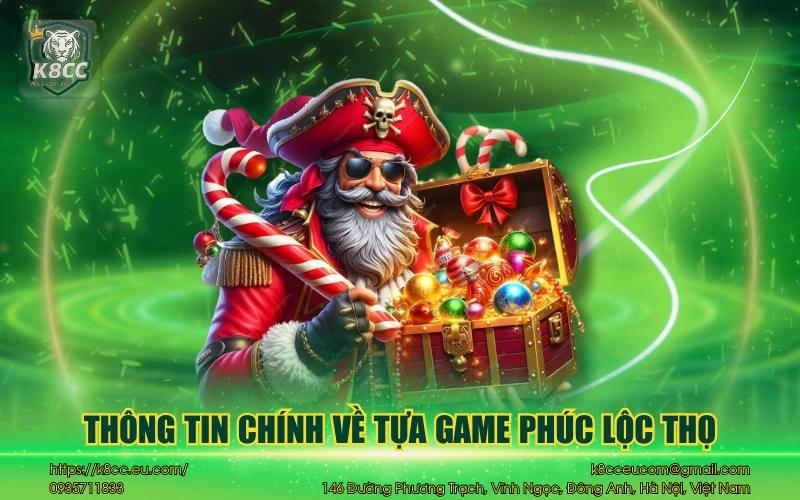 Thông tin chính về tựa game Phúc Lộc Thọ